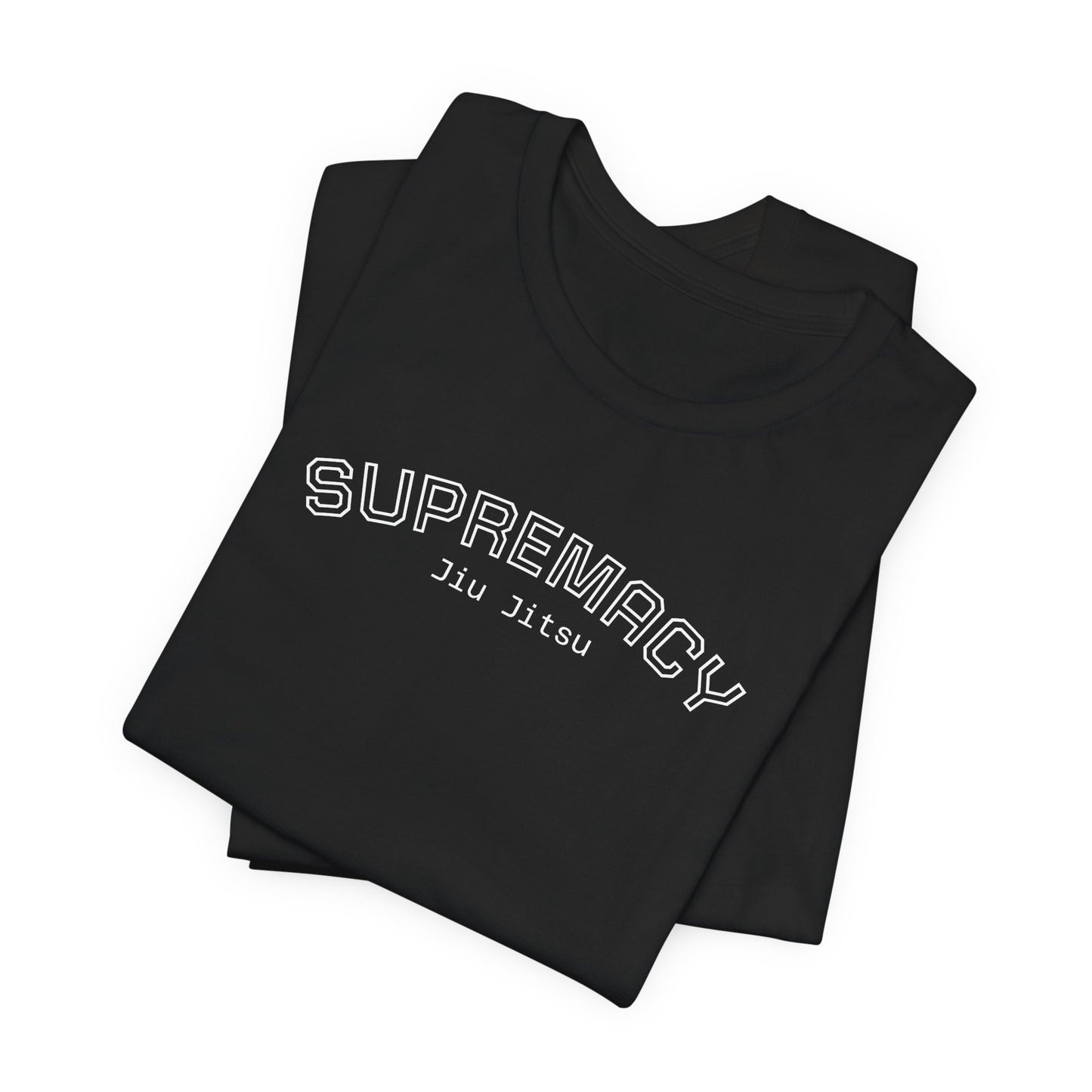 Supremacy Brazilian Jiu-Jitsu Tee