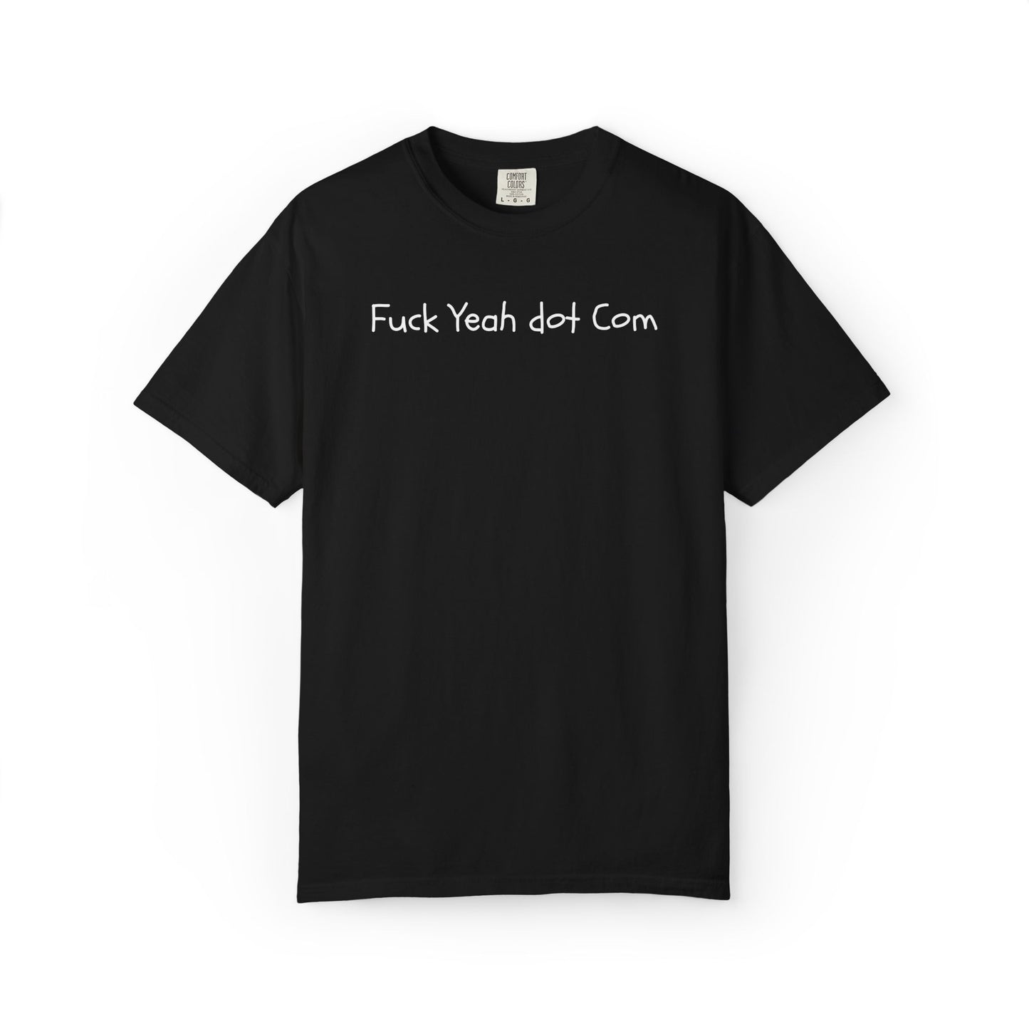 Fuck Yeah dot Com Tee